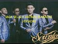 Jaga Selalu Hatimu Seventeen Karaoke Video Lyrics In Description