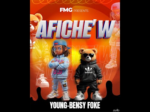 YOUNG-BENSY FOKE - AFICHEW [OFFICIAL LYRIC VIDEO]