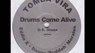 Tomba Vira - Drums Come Alive (Eddie X Dark Afterhour Mix)