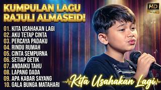 Download lagu 10 LAGU TERHITS RAJULI ALMASEID PALING DICARI - COCOK BUAT KAMU YANG LAGI SANTAI! mp3