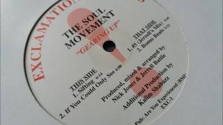 The Soul Movement - Sifting - Gearing Up
