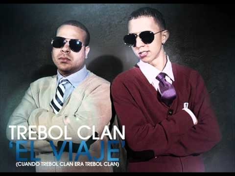 Trebol Clan (Con Berto) - El Viaje (Cuando Trebol Clan Era Trebol Clan)(ORIGINAL)