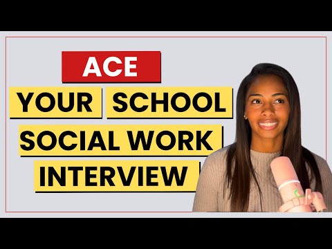 School Social Work Career Guide: Interviews, Tools & Steps to Success