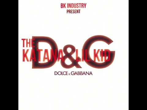 The katana D&G x Lil kid .official vidéo .MP3