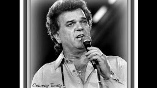 Conway Twitty Look Into My Teardrops