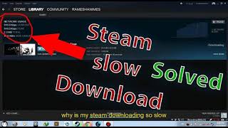 why is my steam downloading so slow][ telephone