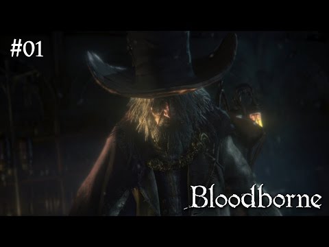Bloodborne - Odcinek 1