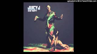 Juicy J - The Woods (Ft. Justin Timberlake) [DOWNLOAD] [STAY TRIPPY]