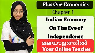 INDIAN ECONOMY ON THE EVE OF INDEPENDENCEPLUS ONE 