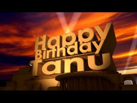 Happy Birthday Tanu