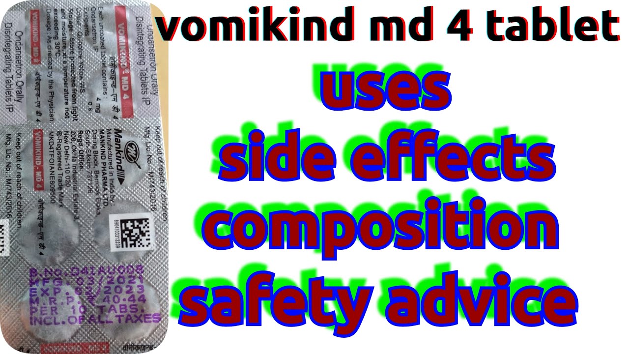 Watch video VOMIKIND MD 4 TABLET ஊட பயன்கள்/ பக்கவிளைவுகள்/ நன்மைகள்/ ONDANSETRON/PREVENTOFVOMITING Now VOMIKIND MD 4 TABLET ஊட பயன்கள்/ பக்கவிளைவுகள்/ நன்மைகள்/ ONDANSETRON/PREVENTOFVOMITING
