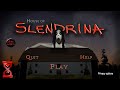 Слендрина обнимает дом House Of Slendrina