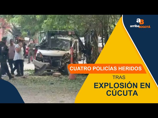 Cápsula informativa: explosión en Cúcuta dejó cuatro policías heridos