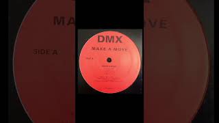 DMX (MAKE A MOVE)