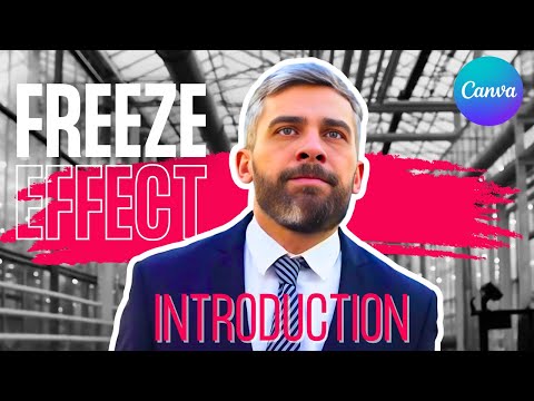 Character introduction Freeze effect - Canva Tutorial