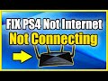 How To Fix PS4 Not Connecting To The Internet Best Method