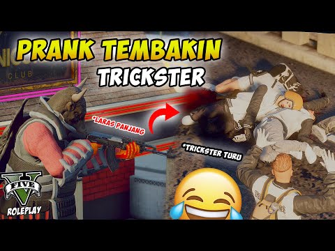 FUNNY KAMPRET ! - PRANK TRICKSTER TEMBAKIN PAKE LARAS PANJANG 😂😂WKWK  | GTA V ROLEPLAY