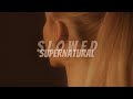 Ariana Grande - supernatural (super slowed)