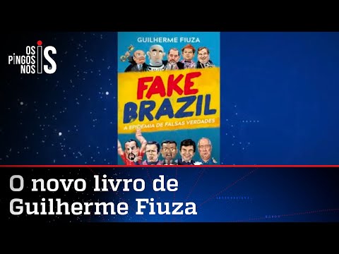 Fiuza lana o livro Fake Brazil - A Epidemia de Falsas Verdades