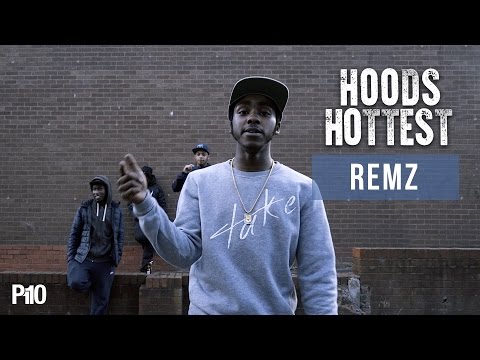 P110 - Remz #HoodsHottest
