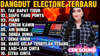 Download lagu DANGDUT ELECTONE TERBARU LAGU LAWAS TAK DAPAT TIDUR SIAPA YANG PUNYA PIANO CINCIN KAWIN-CEK SOUND mp3