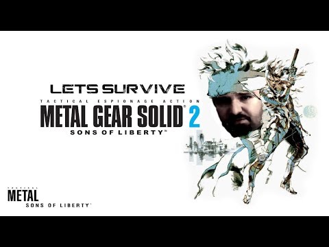Lets Survive - DSP Plays Metal Gear Solid 2