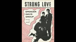 STRONG LOVE SPENCER DAVIS GROUP DES