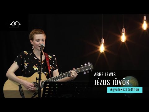 Abbe Lewis - Jézus jövök