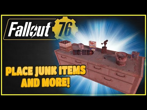 Place Junk & Other Items (Finally!) - Fallout 76