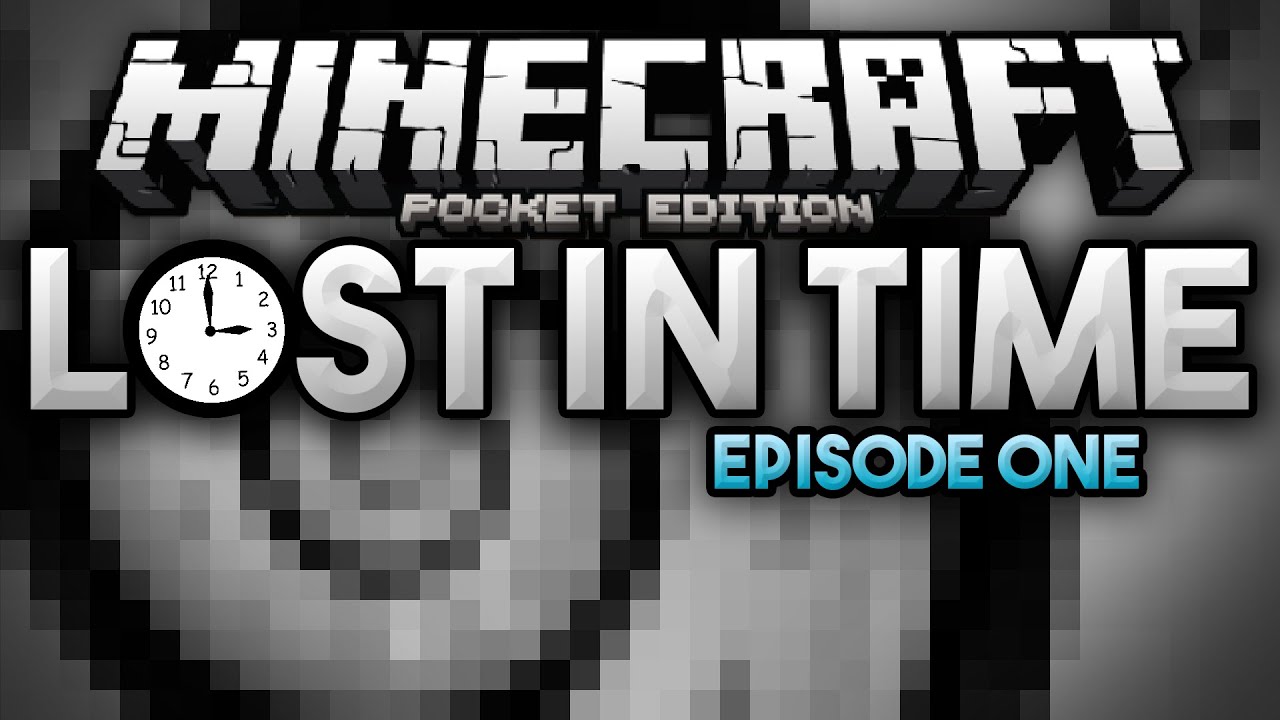 A Time Traveling Adventure! - Lost in Time Adventure Series Ep. 1 - Minecraft PE (Pocket Edition)