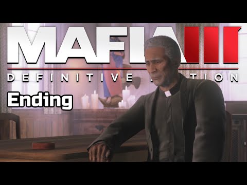 Mafia III: Definitive Edition | Gameplay | Pt. 39 (End)