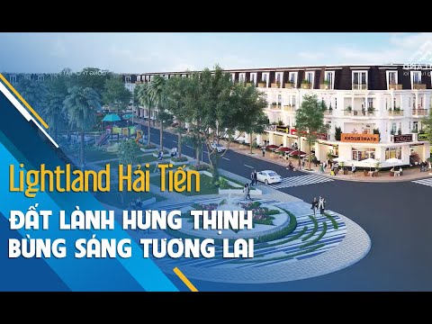ĐẤT NỀN DỰ ÁN LIHGTLAND HẢI TIẾN