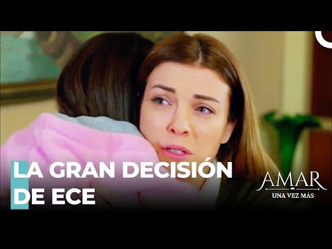 Ece Decide Ir A La Escuela Pública - Amar Una Vez Más