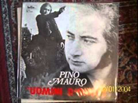 Pino Mauro - Uomini D'onore