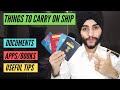 THINGS TO CARRY Before Joining FIRST SHIP JUST 6 MINS Joining SHIP First Time In Deck Cadet Life