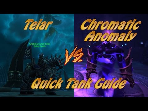[WOW] Quick Tank Guide: Chronomatic Anomaly HC/nhc