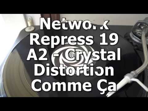 Network Repress 19 - A2 - Crystal Distortion - Comme Ça