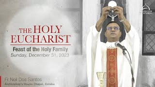 The Holy Eucharist  Feast of the Holy Family - Sun