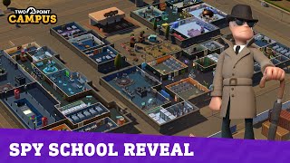 Course Reveal: Spy School | Two Point Campus