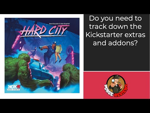 The Purge: # 2559 Hard City: Kickstarter Stretch Goals and Addons: Do you need the extras? Or just go retail?