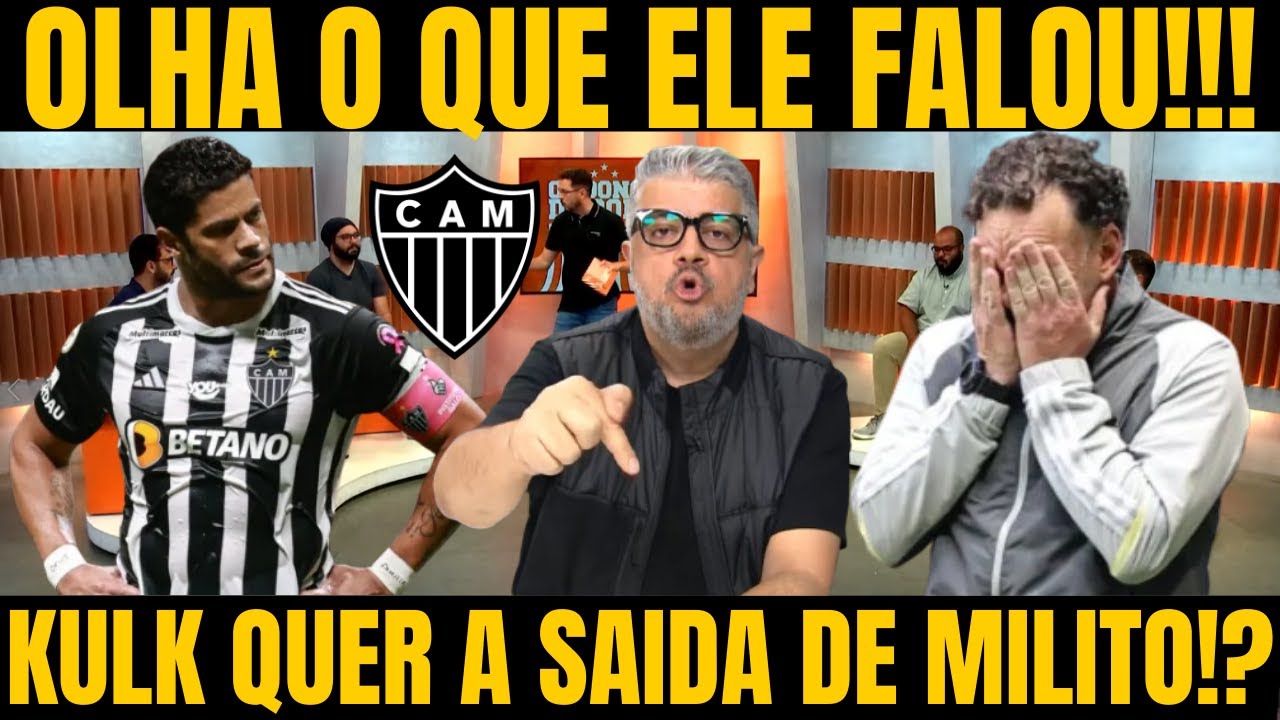 💥 OS DONOS DA BOLA! MILITO PERDEU O CONTRE E ELENCO QUER ELE FORA / NOTICIAS DO ATLETICO MG HOJE!