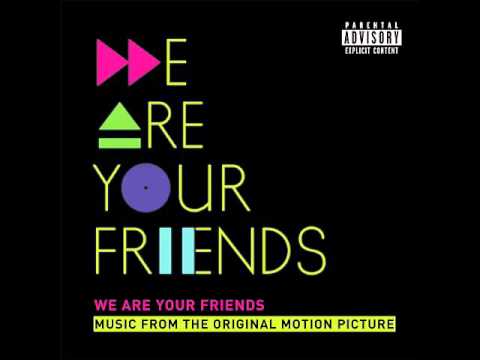 Justice & Simian  - We Are Your Friends [soundtrack]