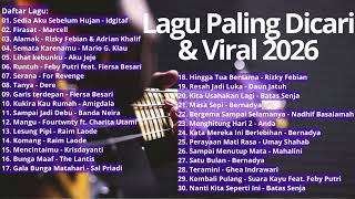 Download lagu Top Hits Pop Indonesia | Lagu Paling Dicari & Viral 2026 (Sedia Aku Sebelum Hujan) mp3