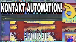KONTAKT - Pitch Automation & More ~ FL QUICK GUIDE ~
