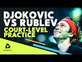 Novak Djokovic vs Andrey Rublev: Court-Level Practice | Nitto ATP Finals 2022