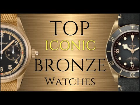 Top Iconic Bronze Watches - 12 Of The Best Bronze Watches Ever Made - 9 Brands Mentioned $300 - $20K