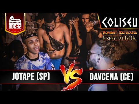 JOTAPE (SP) X DAVCENA (CE) - SEMI FINAL - BATALHA DO COLISEU EDIÇÃO #32