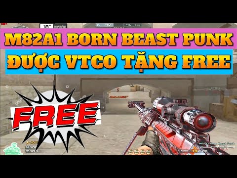 ► CFVN - Trải Nghiệm Em Hàng M82A1 Born Beast Punk Free | Sniper Hết Thời |