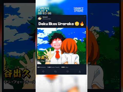 Deku likes Uraraka 😳🔥 | #myheroacademia #edit #amv #mha #anime
