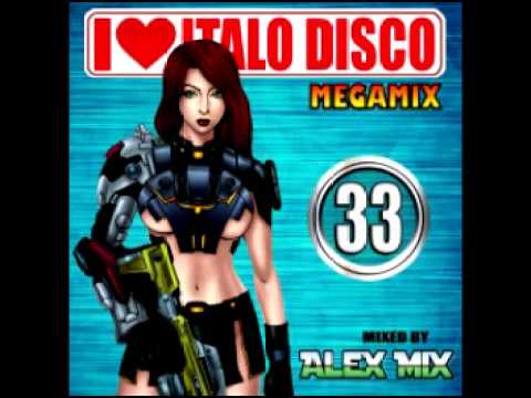 DJ Alex Mix   I Love Italo Disco Mix 33